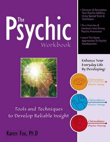 Паперова книга «The Psychic Workbook: Tools and Techniques to Develop Reliable Insight», автор Карен Фокс - фото №1