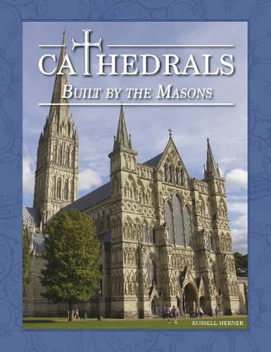 Паперова книга «Cathedrals Built by the Masons», автор Рассел Гернер - фото №1
