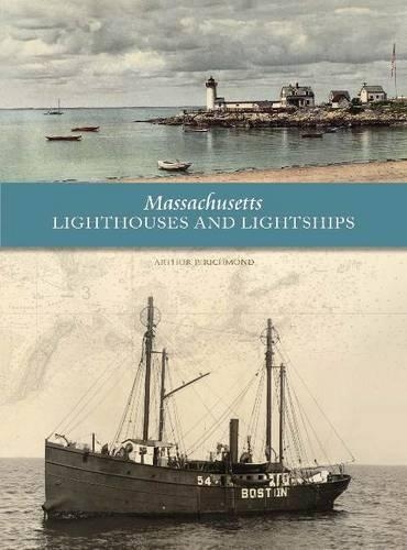 Бумажная книга «Massachusetts Lighthouses and Lightships», автор Артур П. Ричмонд - фото №1