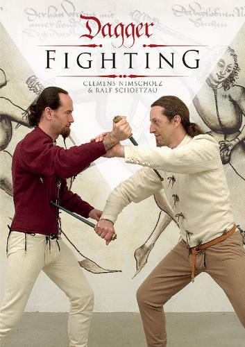 Паперова книга «Dagger Fighting», авторів Клеменс Німшольц, Ральф Шетцау - фото №1