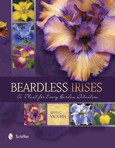 Бумажная книга «Beardless Irises: A Plant for Every Garden Situation», автор Кевин К. Вон - фото №1