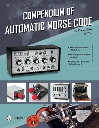Паперова книга «Compendium of Automatic Morse Code», автор Ед Госс - фото №1