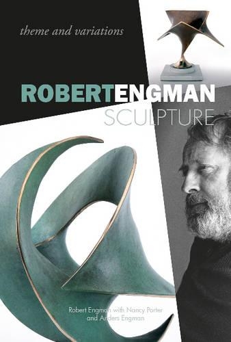 Бумажная книга «Robert Engman Sculpture: Theme and Variations», авторов Андерс Энгман, Нэнси Портер, Роберт Энгман - фото №1