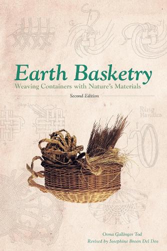 [object Object] «Earth Basketry, 2nd Edition: Weaving Containers with Nature's Materials», автор Осма Ґаллінґер Тод - фото №1