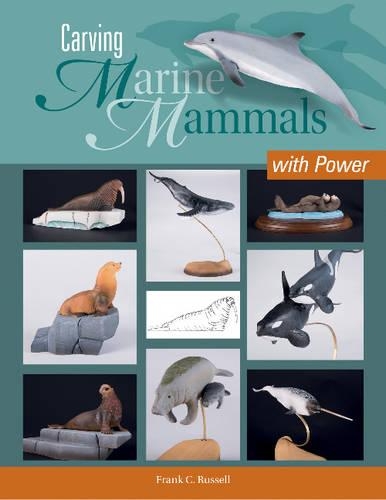 Бумажная книга «Carving Marine Mammals with Power», автор Франк Рассел - фото №1