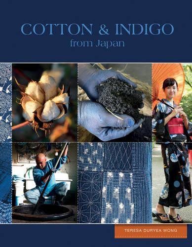 Бумажная книга «Cotton & Indigo from Japan», автор Тереза Дурье Вонг - фото №1
