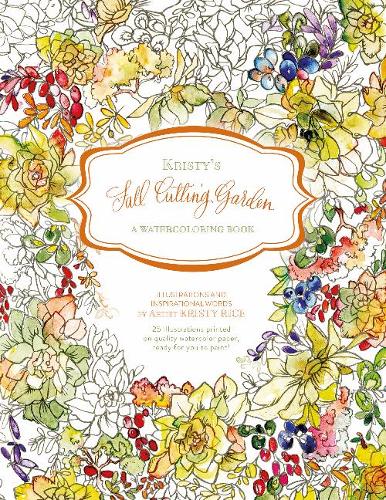 Паперова книга «Kristy's Fall Cutting Garden: A Watercoloring Book», автор Крісті Райс - фото №1