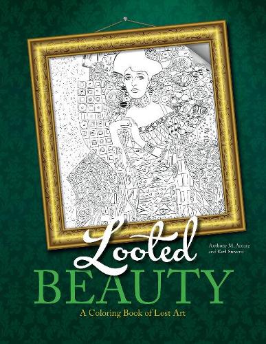 Бумажная книга «Looted Beauty: A Coloring Book of Lost Art», автор Энтони Аморе - фото №1