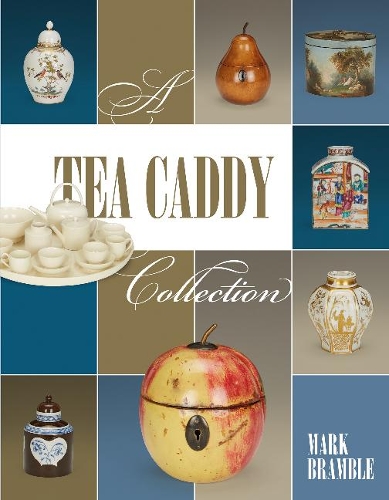 Паперова книга «A Tea Caddy Collection», автор Марк Брамбл - фото №1