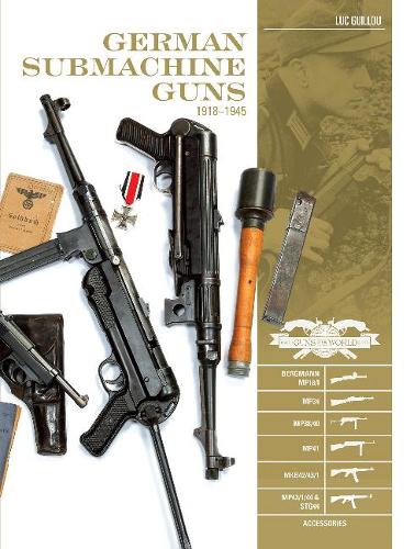 Бумажная книга «German Submachine Guns, 1918–1945: Bergmann MP18/I • MP34/38/40/41 • MKb42/43/1 • MP43/1 • MP44 • StG44 • Accessories», автор Люк Гийоу - фото №1