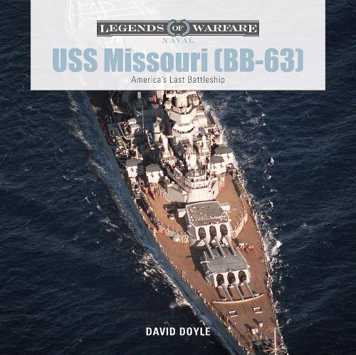 Паперова книга «USS Missouri (BB-63): America's Last Battleship», автор Девід Дойл - фото №1