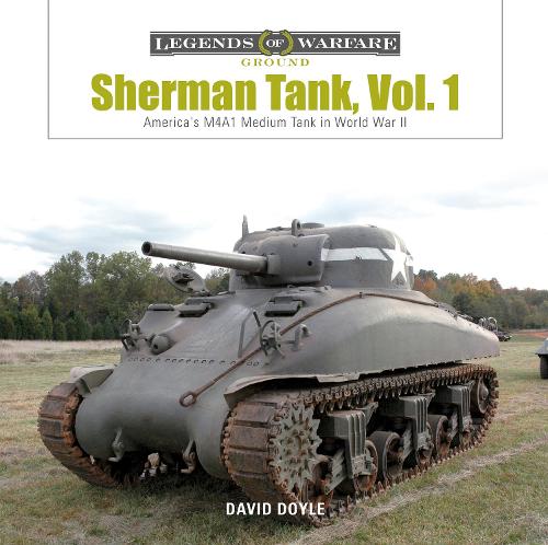 Паперова книга «Sherman Tank Vol. 1: America's M4A1 Medium Tank in World War II», автор Девід Дойл - фото №1