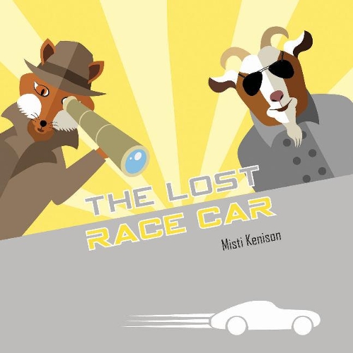 Паперова книга «The Lost Race Car: A Fox and Goat Mystery», автор Місті Кенісон - фото №1