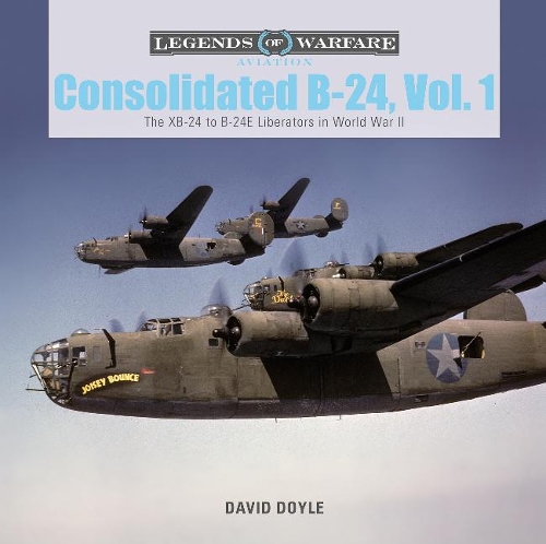 Бумажная книга «Consolidated B-24 Vol.1: The XB-24 to B-24E Liberators in World War II», автор Дэвид Дойл - фото №1