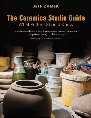 Паперова книга «The Ceramics Studio Guide: What Potters Should Know», автор Джефф Замек - фото №1