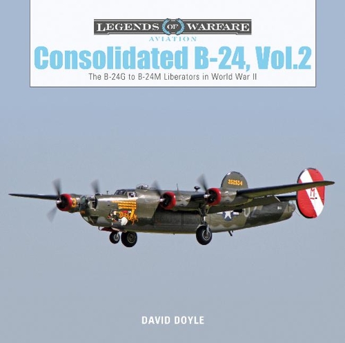 Бумажная книга «Consolidated B-24 Vol.2: The B-24G to B-24M Liberators in World War II», автор Дэвид Дойл - фото №1