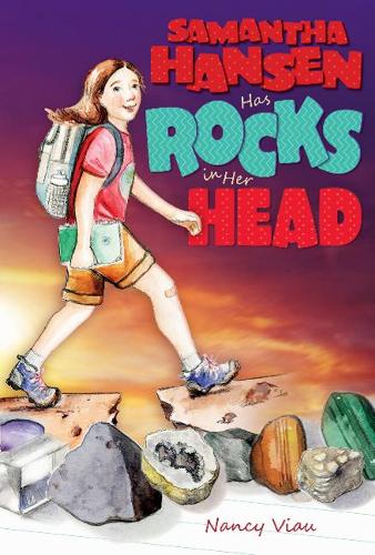Бумажная книга «Samantha Hansen Has Rocks in Her Head», автор Нэнси Виау - фото №1