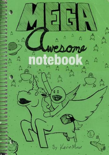 Паперова книга «Mega Awesome Notebook», автор Кевін Майнор - фото №1