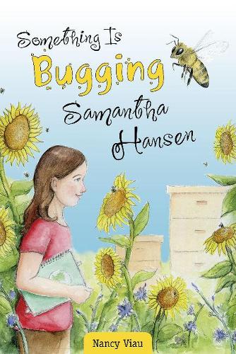 Бумажная книга «Something Is Bugging Samantha Hansen», автор Нэнси Виау - фото №1