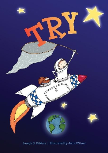 Паперова книга «Try: Building Confidence for Children», автор Джозеф С. ДіМаре - фото №1