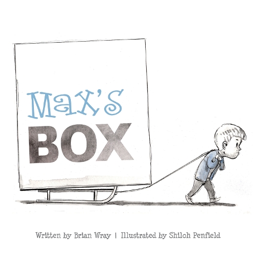 Паперова книга «Max's Box: Letting Go of Negative Feelings», автор Брайан Рей - фото №1