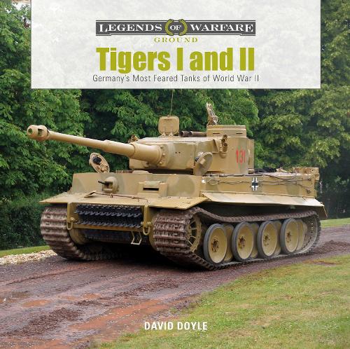 Бумажная книга «Tigers I and II: Germany’s Most Feared Tanks of World War II», автор Дэвид Дойл - фото №1