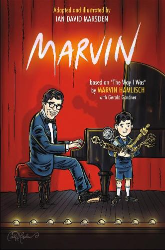 Паперова книга «Marvin: Based on The Way I Was by Marvin Hamlisch», авторів Джеральд Гарднер, Ян Девід Марсден, Марвін Гемліш - фото №1