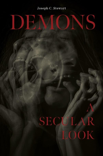 Бумажная книга «Demons: A Secular Look», автор Джозеф К. Стюарт - фото №1