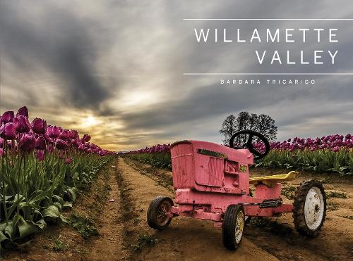Паперова книга «Willamette Valley, Oregon», автор Барбара Трікаріко - фото №1