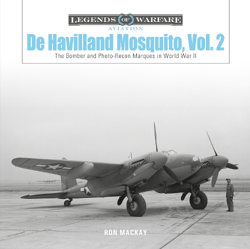 Бумажная книга «De Havilland Mosquito, Vol. 2: The Bomber and Photo-Recon Marques in World War II», автор Рон Маккей - фото №1