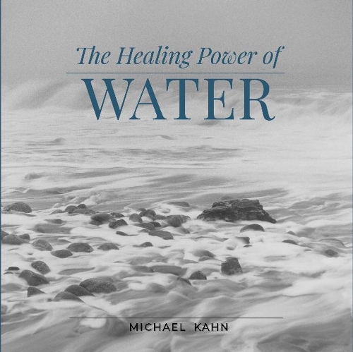 Паперова книга «Healing Power of Water», автор Майкл Кан - фото №1