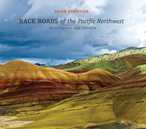 Паперова книга «Back Roads of the Pacific Northwest: Washington and Oregon», автор Девід Скернік - фото №1