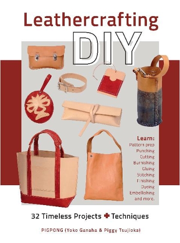 [object Object] «Leathercrafting DIY: 32 Timeless Projects Plus Techniques», авторов Пиджи Цудзиока, Йоко Ганаха - фото №1