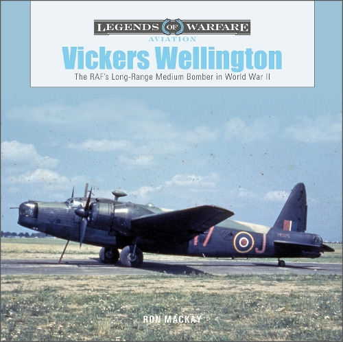 Паперова книга «Vickers Wellington: The RAF’s Long-Range Medium Bomber in World War II», автор Рон Маккей - фото №1
