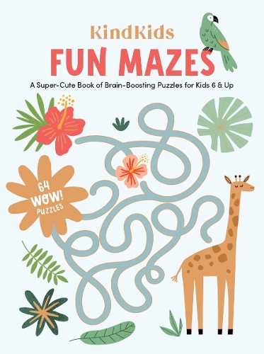 [object Object] «KindKids Fun Mazes: A Super-Cute Book of Brain-Boosting Puzzles for Kids 6 & Up», автор Better Day Books - фото №1