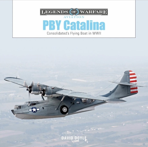 Бумажная книга «PBY Catalina: Consolidated's Flying Boat in WWII», автор Дэвид Дойл - фото №1