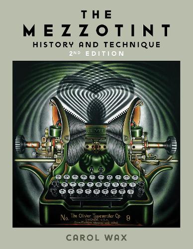 Бумажная книга «The Mezzotint: History and Technique», автор Кэрол Уочс - фото №1