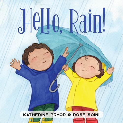 Бумажная книга «Hello, Rain!», автор Кэтрин Прайор - фото №1