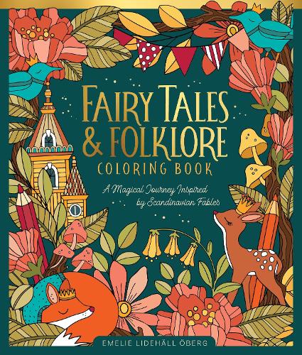 Бумажная книга «Fairy Tales & Folklore Coloring Book: A Magical Journey Inspired by Scandinavian Fables», автор Эмели Лидехэлл Оберг - фото №1