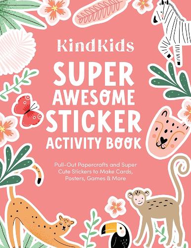 Бумажная книга «KindKids Super Awesome Sticker Activity Book: Pull-Out Papercrafts and Super Cute Stickers to Make Cards, Posters, Games & More», автор Better Day Books - фото №1
