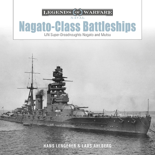 Паперова книга «Nagato-Class Battleships: IJN Super-Dreadnoughts Nagato and Mutsu», авторів Ганс Ленгерер, Ларс Альберг - фото №1