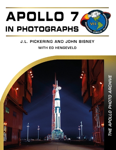 Paper book «Apollo 7 in Photographs: The Apollo Photo Archive», authors J. L. Pickering, John Bisney - фото №1