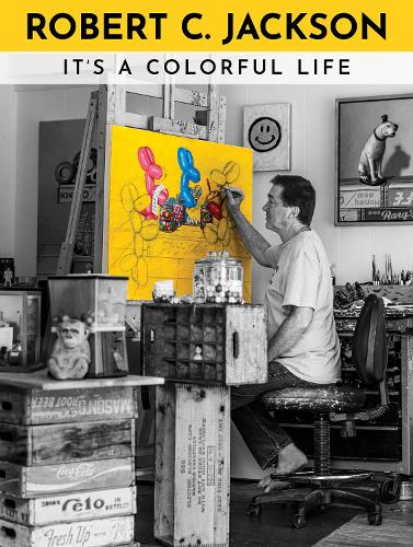 Бумажная книга «Robert C. Jackson: It's a Colorful Life», автор Роберт К. Джексон - фото №1