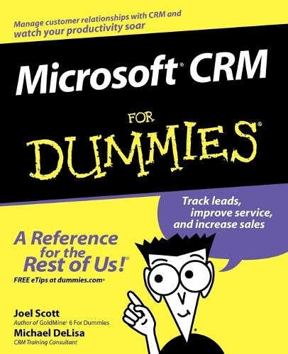 Бумажная книга «Microsoft CRM For Dummies», авторов Джоэл Скотт, Майкл Делиза - фото №1