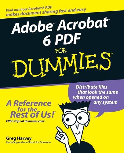 Паперова книга «Adobe Acrobat 6 PDF For Dummies», автор Грег Харві - фото №1