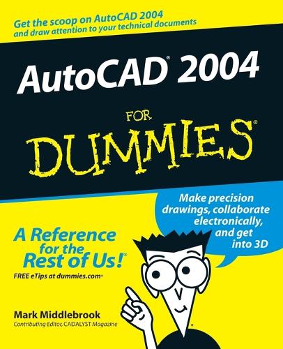 [object Object] «AutoCAD 2004 For Dummies», автор Марк Міддлбрук - фото №1