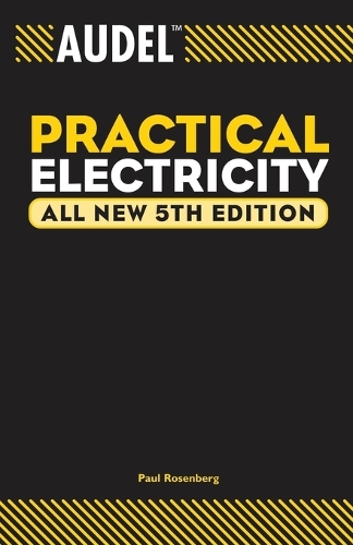 Паперова книга «Audel Practical Electricity», авторів Пол Розенберг, Роберт Гордон Міддлтон - фото №1