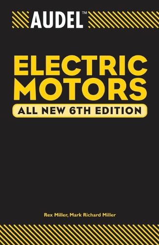 Паперова книга «Audel Electric Motors», авторів Марк Річард Міллер, Рекс Міллер - фото №1