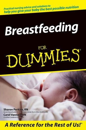 Бумажная книга «Breastfeeding For Dummies», авторов Кэрол Ваннэ, Шэрон Перкинс - фото №1