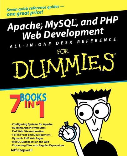 Паперова книга «Apache, MySQL, and PHP Web Development All-in-One Desk Reference For Dummies», автор Джеффрі М. Когсвелл - фото №1